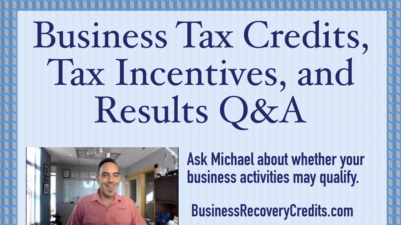 Business Tax Credits & Business Tax Incentives